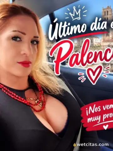 Renata campos de regreso a tu ciudad, Trans en Palencia